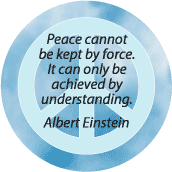 Peace Cannot Be Kept By Force Only By Understanding--PEACE SIGN KEY CHAIN