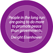 People Promote Peace More Than Governments--PEACE QUOTE STICKERS
