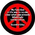 PEACE QUOTE: Render Clear Blindingly Conspicuous--PEACE SIGN BUTTON