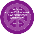 PEACE QUOTE: Violence Always Rebounds--PEACE SIGN STICKERS
