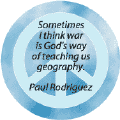 War God's Way of Teaching Us Geography--PEACE QUOTE STICKERS