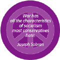 War Has All Characteristics of Socialism Most Conservatives Hate--PEACE QUOTE KEY CHAIN