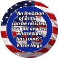Invasion of Armies Resisted Not Idea Whose Time Has Come--PEACE QUOTE KEY CHAIN