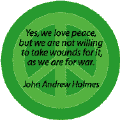 Love Peace But Not Take Wounds as for War--PEACE QUOTE KEY CHAIN