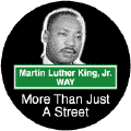 Martin Luther King, Jr. WAY - More Than Just a Street--Martin Luther King, Jr. POSTER