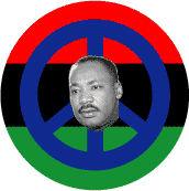 Peace Sign with Martin Luther King, Jr. Picture and African American colors--Martin Luther King, Jr. BUTTON