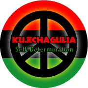 Kwanzaa Principle KUJICHAGULIA Self Determination--BUTTON