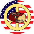 PEACE SIGN: Peace Flag Bread Not Bombs 2 - Patriotic STICKERS
