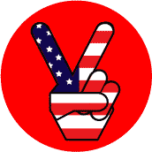 PEACE SIGN: Peace Hand Peace Flag 3 - Patriotic BUTTON