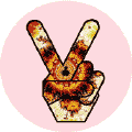 PEACE SIGN: Tie Dye Peace Hand 9--BUTTON