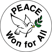 Peace Won for All PEACE DOVE--PEACE SYMBOL PEACE SIGN MAGNET