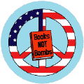 Books Not Bombs American Flag 3--SAYINGS-SLOGANS PEACE SIGN POSTER