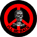 PEACE SIGN: Terminator I'll Be Back--FUNNY T-SHIRT