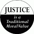JUSTICE is a Traditional Moral Value PEACE POSTER