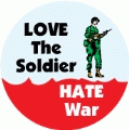 Love The Soldier, Hate War PEACE STICKERS
