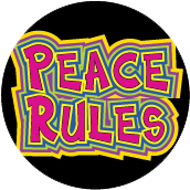 Peace Rules PEACE BUMPER STICKER