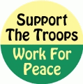 Support The Troops, Work For Peace PEACE COFFEE MUG