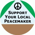 Support Your Local Peacemaker PEACE COFFEE MUG