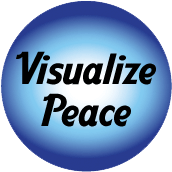 Visualize Peace PEACE BUTTON