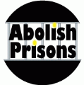 Abolish Prisons POLITICAL BUMPER STICKER