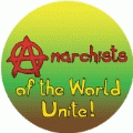 Anarchists Of The World Unite! POLITICAL BUMPER STICKER