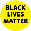 BLACK LIVES MATTER [black on yellow] POLITICAL BUMPER STICKER