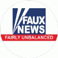 Faux News - FAIRLY UNBALANCED (FOX NEWS Parody) - POLITICAL BUMPER STICKER
