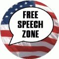 Free Speech Zone POLITICAL BUTTON
