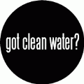 Got Clean Water POLITICAL KEY CHAIN