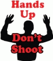 Hand Up, Don't Shoot with Silhouette POLITICAL BUMPER STICKER