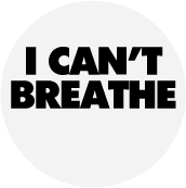 I Can't Breathe POLITICAL POSTER