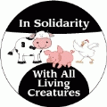 In Solidarity With All Living Creatures POLITICAL KEY CHAIN
