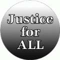 Justice for ALL POLITICAL BUMPER STICKER