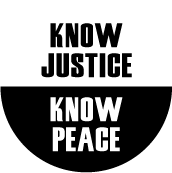 Know Justice, Know Peace POLITICAL STICKERS