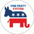 One Party System - Republicrats - POLITICAL BUMPER STICKER