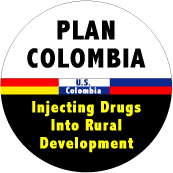 Plan Colombia - Injecting Drugs Into Rural Development POLITICAL STICKERS