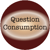 Question Consumption - POLITICAL COFFEE MUG