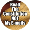 Read The Constitution Not My E-mails POLITICAL MAGNET