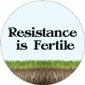 Resistance is Fertile POLITICAL CAP