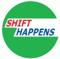SHIFT HAPPENS POLITICAL KEY CHAIN