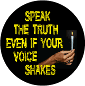 Speak The Truth Even If Your Voice Shakes (Candle Lit) - POLITICAL COFFEE MUG