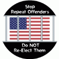 Stop Repeat Offenders - Do NOT Re-elect Them POLITICAL KEY CHAIN