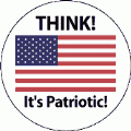 THINK - It's Patriotic POLITICAL STICKERS