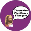 Throw Out The Money Changers (Jesus) - OCCUPY WALL STREET POLITICAL BUMPER STICKER