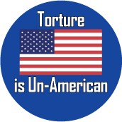 Torture Is Un-American POLITICAL STICKERS