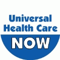 Universal Health Care NOW POLITICAL POSTER
