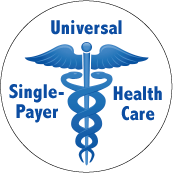 Universal Single-Payer Health Care POLITICAL KEY CHAIN