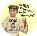 Bush - Lord Who Am I to be Humble - King of the Ruse-ANTI-BUSH BUTTON