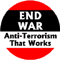 End War: Anti-Terrorism that Works--ANTI-WAR STICKERS