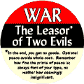 War is the Leaser of Two Evils--ANTI-WAR KEY CHAIN
